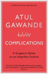 Complications by Atul Gawande