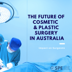 Future of Cosmetic Surgery