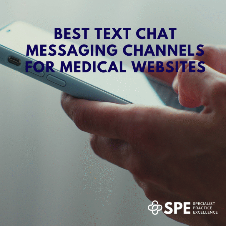 Best Text Chat Messaging Channels for Medical Websites | SPE