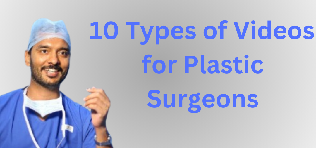 10 Types of Videos for Plastic Surgeons Cropped