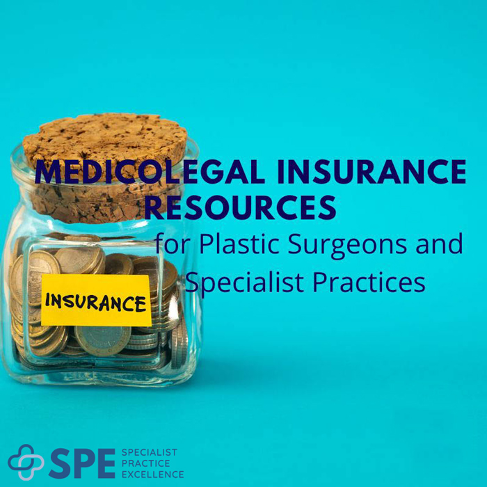 Medicolegal Insurance for Plastic Surgeons and Specialist Practices by SPE