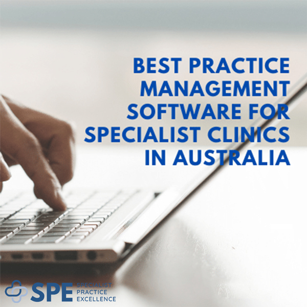 Best Practice Management Software in Australia